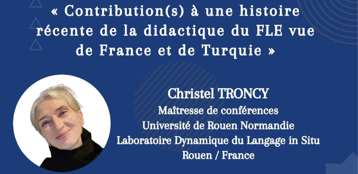 Contribution(s) à une histoire récente de la didactique du FLE vue de France et de Turquie